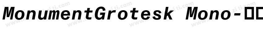 MonumentGrotesk Mono字体转换